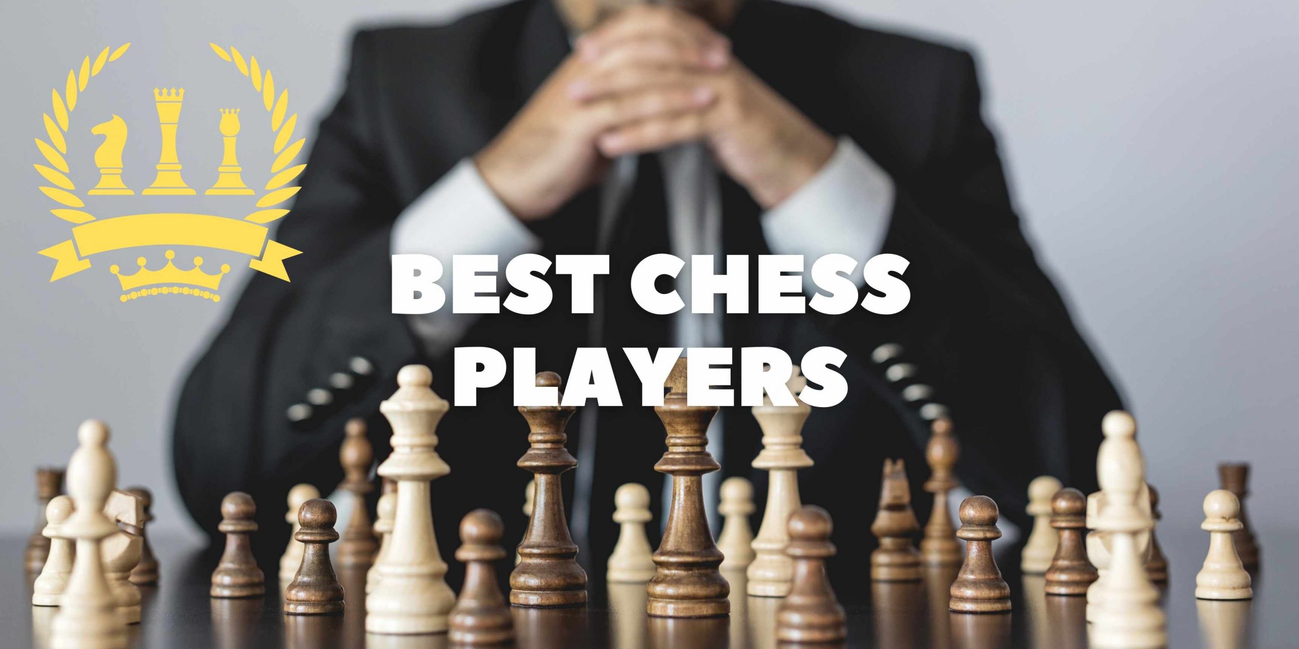 About the best chess players post thumbnail image